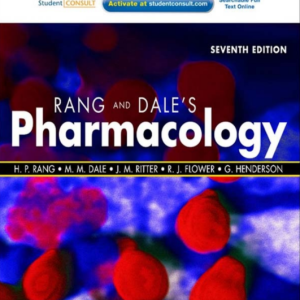 'Rang & Dales Pharmacology, 7th Edition