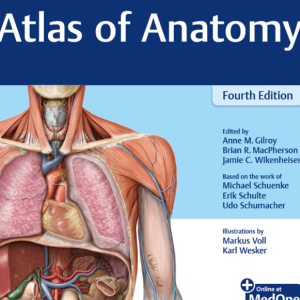 Atlas of Anatomy Fourth Edition