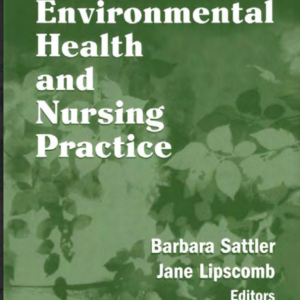 Environmental Health and Nursing Practice