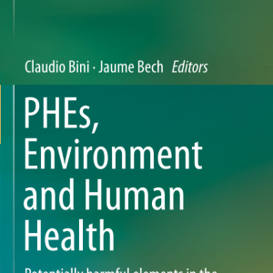 PHEs, Environment and Human Health