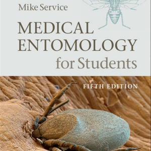 Medical Entomology for Students FIFTH EDITION