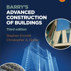 BARRY’S ADVANCED CONSTRUCTION OF BUILDINGS
