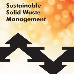 Sustainable Solid Waste Management