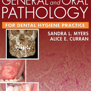 GENERAL and ORAL PATHOLOGY