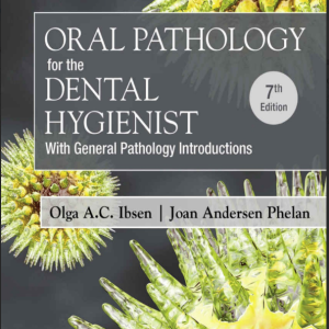 Oral Pathology for the Dental Hygienist