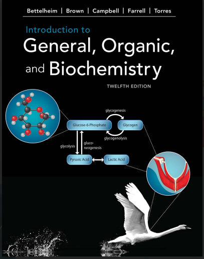 Introduct i o n t o General, Organic, and Biochemistry Twelfth Edition
