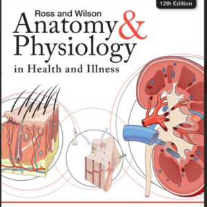 Physiology Anatomy in Health and Illness 12th Edition