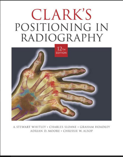 CLARK’S POSITIONING IN RADIOGRAPHY