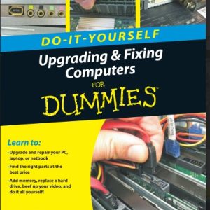 'Andy Rathbone-Upgrading and Fixing Computers Do-it-Yourself For Dummies-For Dummies (2010)