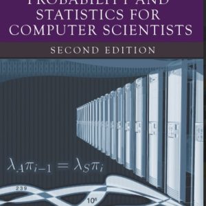 PROBABILITY AND STATISTICS FOR COMPUTER SCIENTISTS  SECOND EDITION  Michael Baron University of Texas at Dallas Richardson, USA