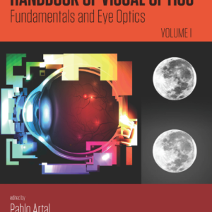HANDBOOK OF VISUAL OPTICS VOLUME I