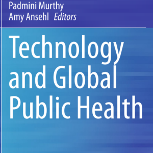 Technology and Global Public Health.