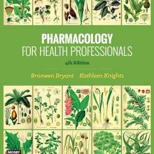 Bronwen Bryant, Kathleen Knights-Pharmacology for…