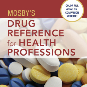 Mosby-Mosby's Drug Reference for Health Professio…"