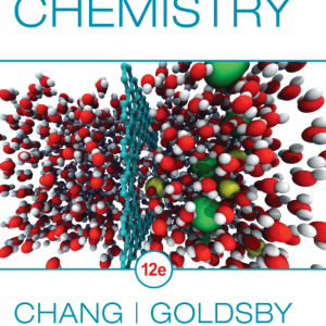 Chemistry 12e by Raymond Chang