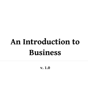 An Introduction to  Business