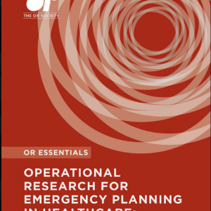 Operational Research for Emergency Planning in Healthcare: Volume 1