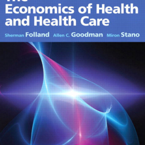 The Economics of Health  and Health Care